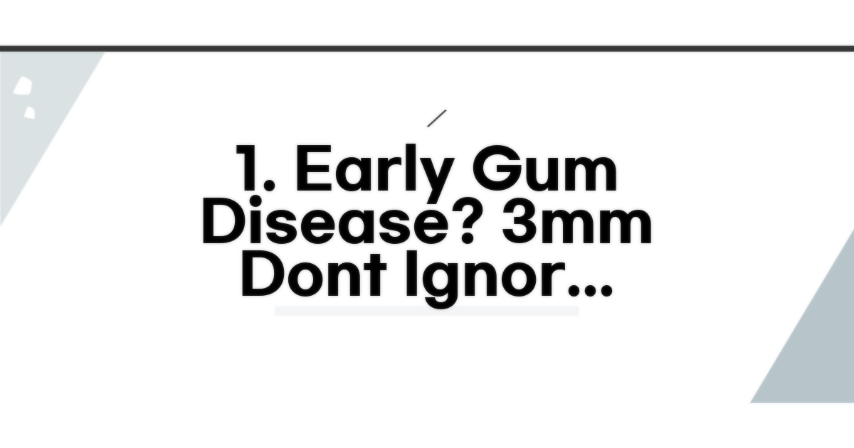초기 치주염 3mm, 관리법은?